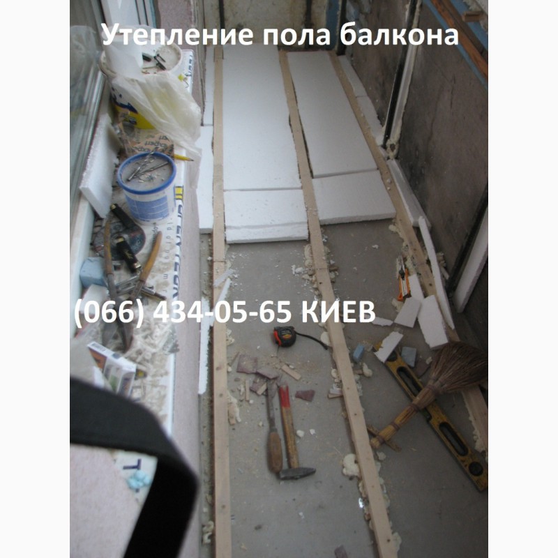 Фото 10. Пол на балконе. Выравнивание, утепление, монтаж. Киев